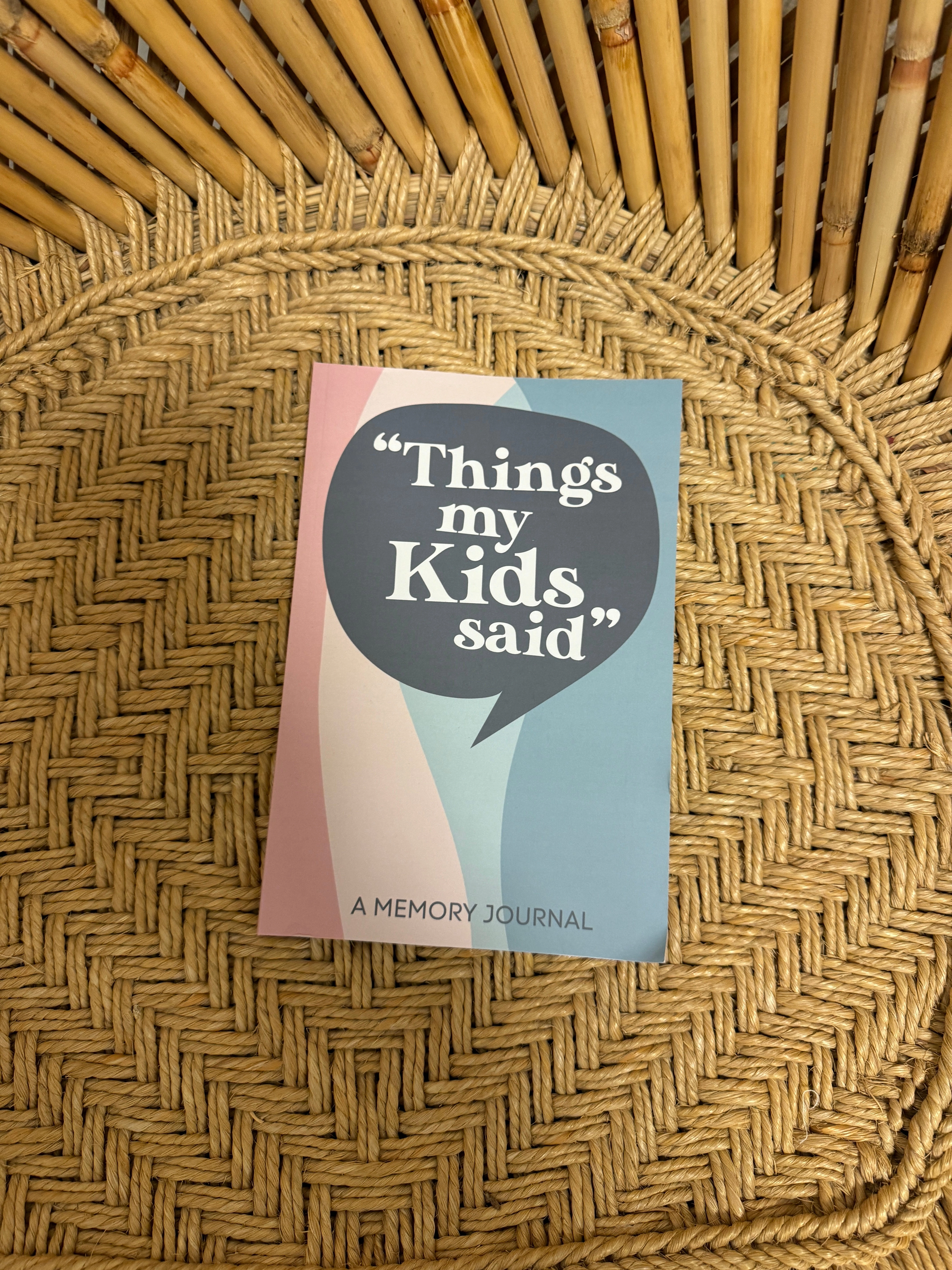 Things My Kids Said Journal